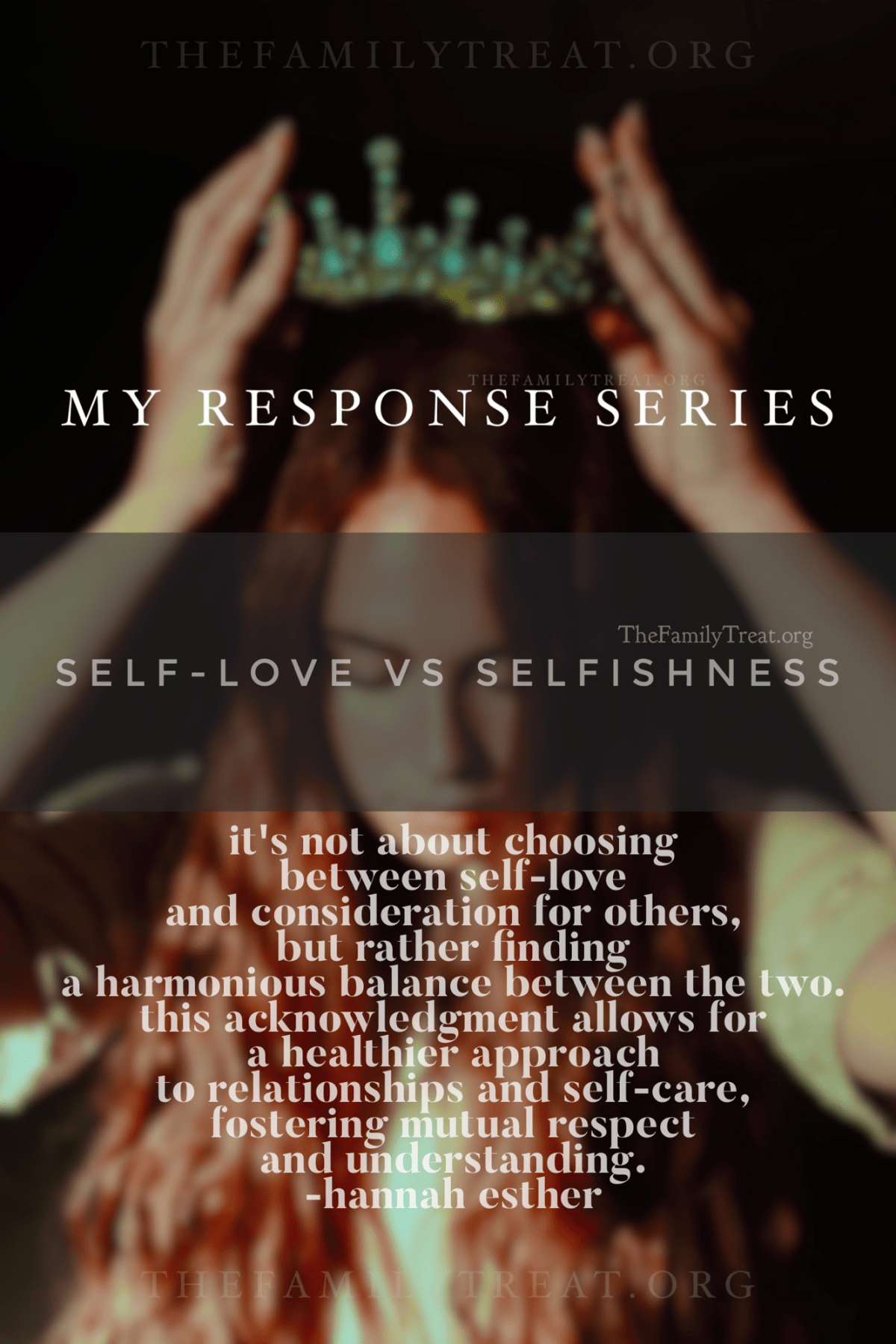 My Response Series | Self-Love vs&nbsp;Selfishness