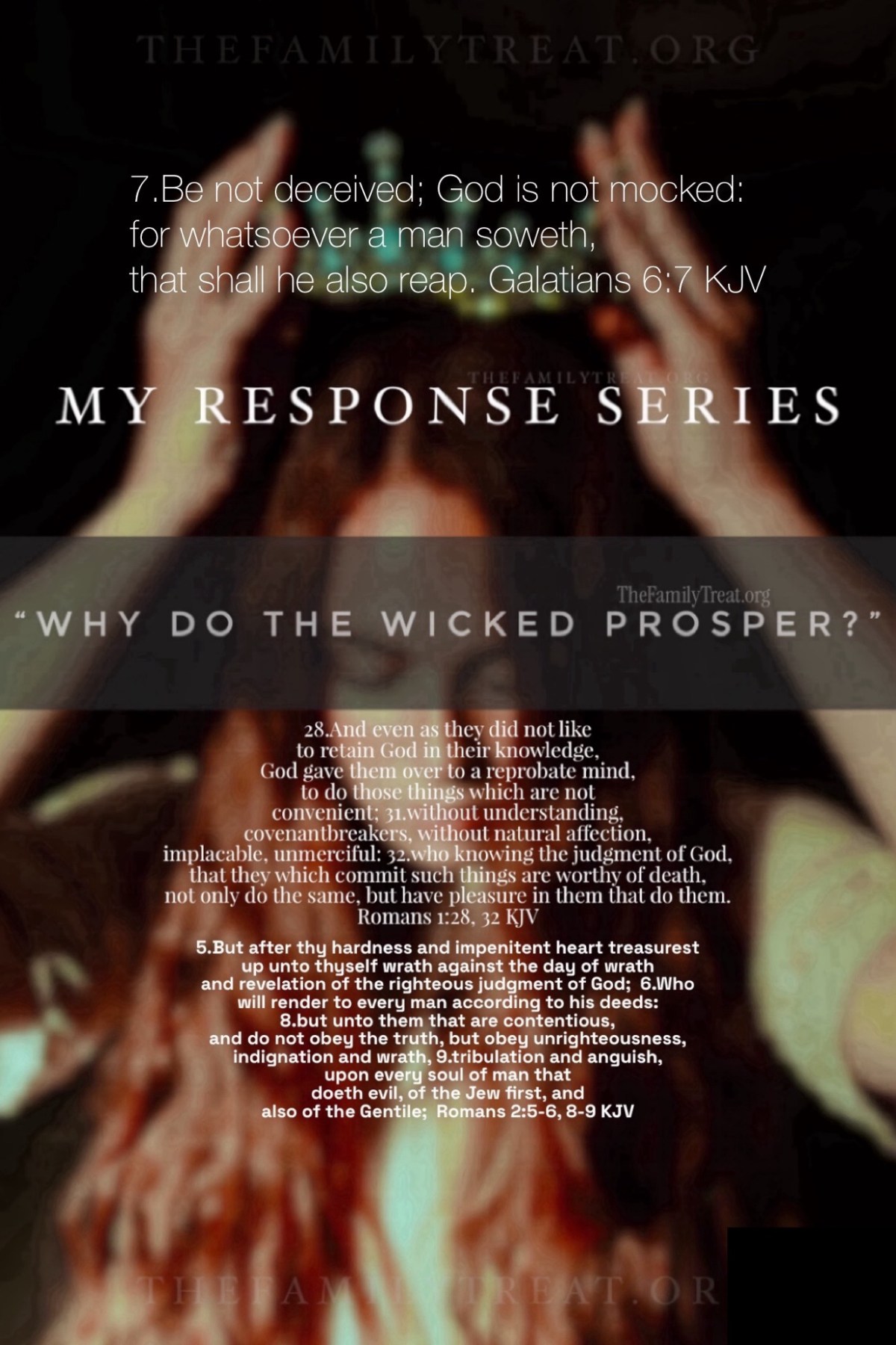 My Response Series | Why Do The Wicked&nbsp;Prosper