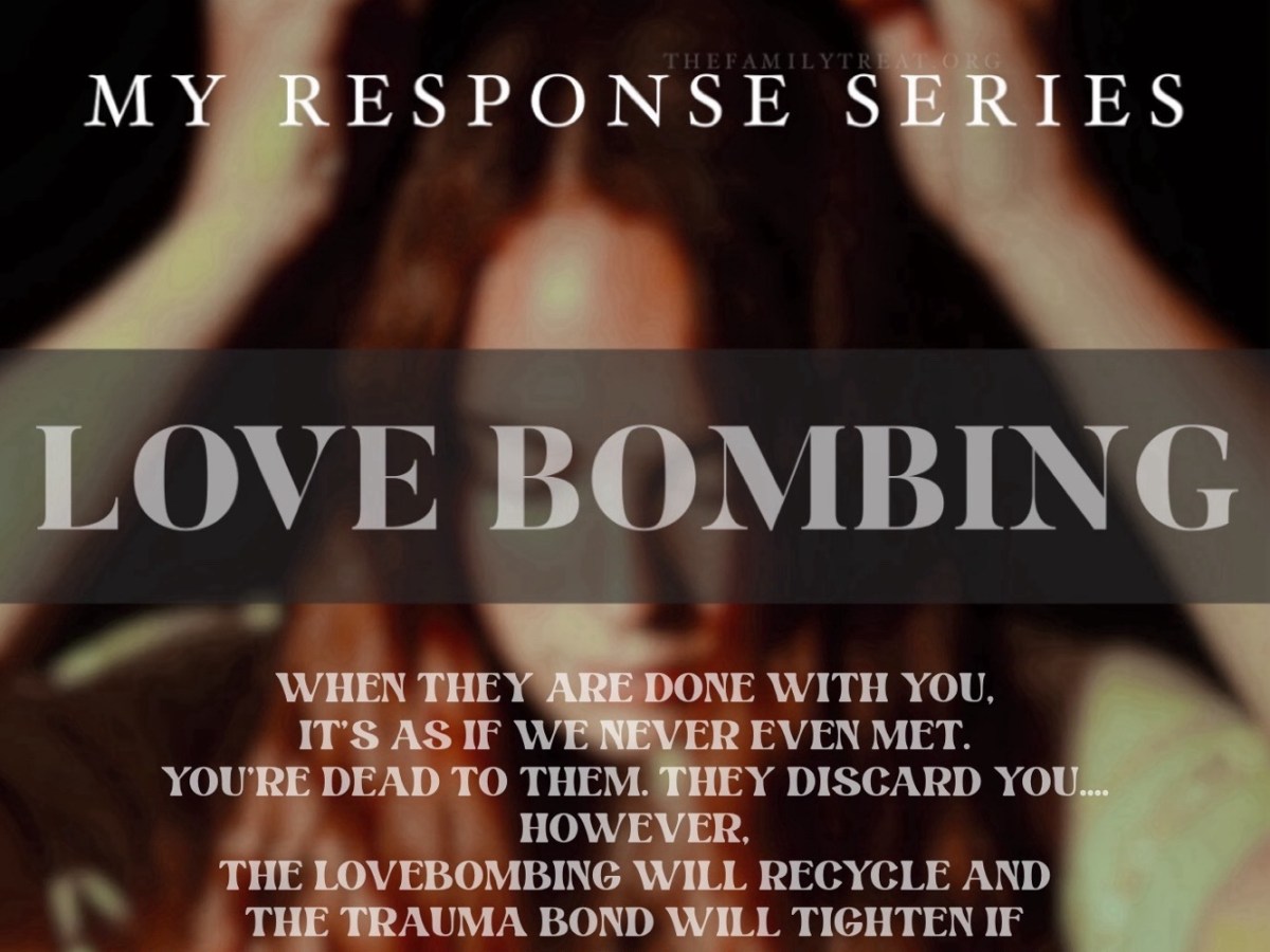 My Response Series | Love&nbsp;Bombing